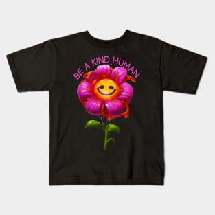 Be a Kind Human Design #6 Pink Flower Kids T-Shirt